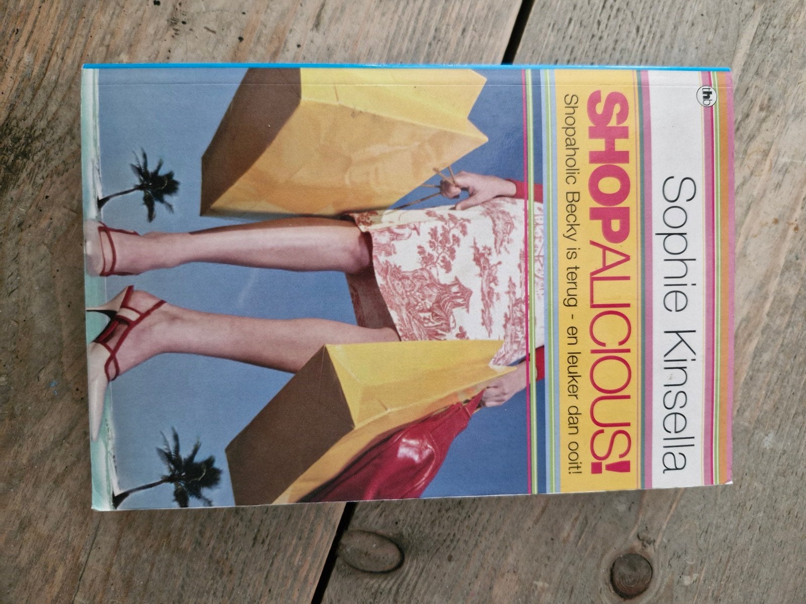 Shopaholic! Sophie Kinsella - Lekker in de zomer, Ophalen of Verzenden, Gelezen, Sophie Kinsella, Nederland