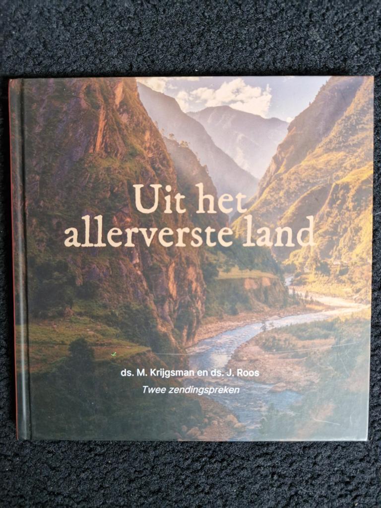 Uit het allerverste land - ds. M. Krijgsman en ds. J. Roos, Ophalen of Verzenden, Nieuw, Ds. M. Krijgsman en ds. J. Roos, Christendom | Protestants