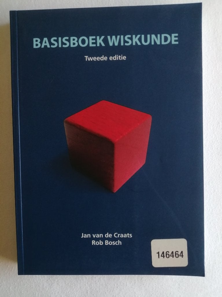 Basisboek Wiskunde, Tweede editie, Nieuw, WO, Beta, Jan van de Craats, Rob Bosch