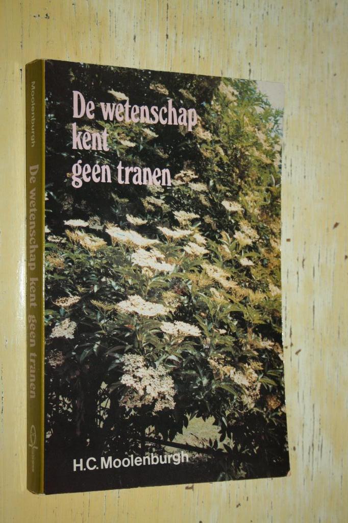 De wetenschap kent geen tranen Moolenburgh, Boeken, Wetenschap, Gelezen, Natuurwetenschap, Ophalen of Verzenden