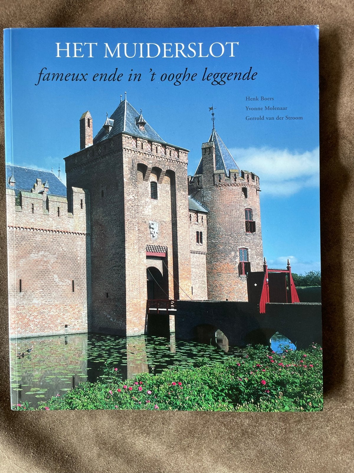 Het Muiderslot: fameux ende in 't ooghe leggende, Ophalen of Verzenden, 20e eeuw of later, Zo goed als nieuw