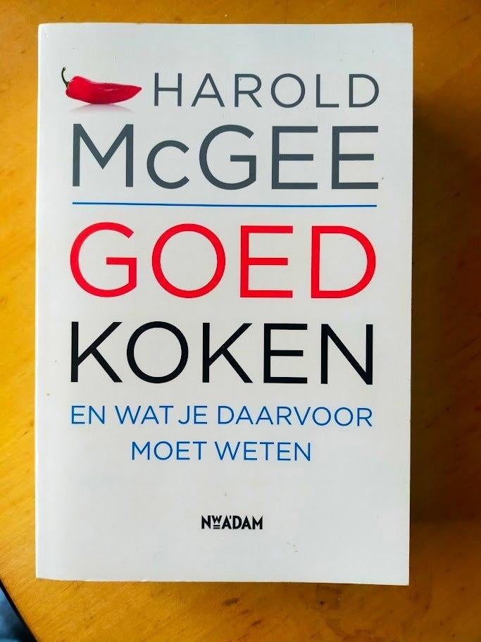 Harold McGee - Goed koken (en wat je daarvoor moet weten), Boeken, Ophalen of Verzenden, Zo goed als nieuw, Europa