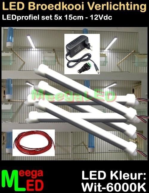 LED verlichting SET 5x 15cm Broedkooi Kweekkooi Vogelkooi, Ophalen of Verzenden, Nieuw, Aluminium, Broedkooi of Kweekkooi
