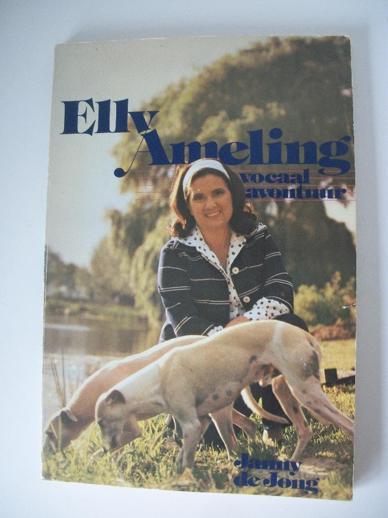 Elly Ameling - Vocaal Avontuur - Janny de Jong, Ophalen of Verzenden, Gelezen, Artiest, Janny de Jong