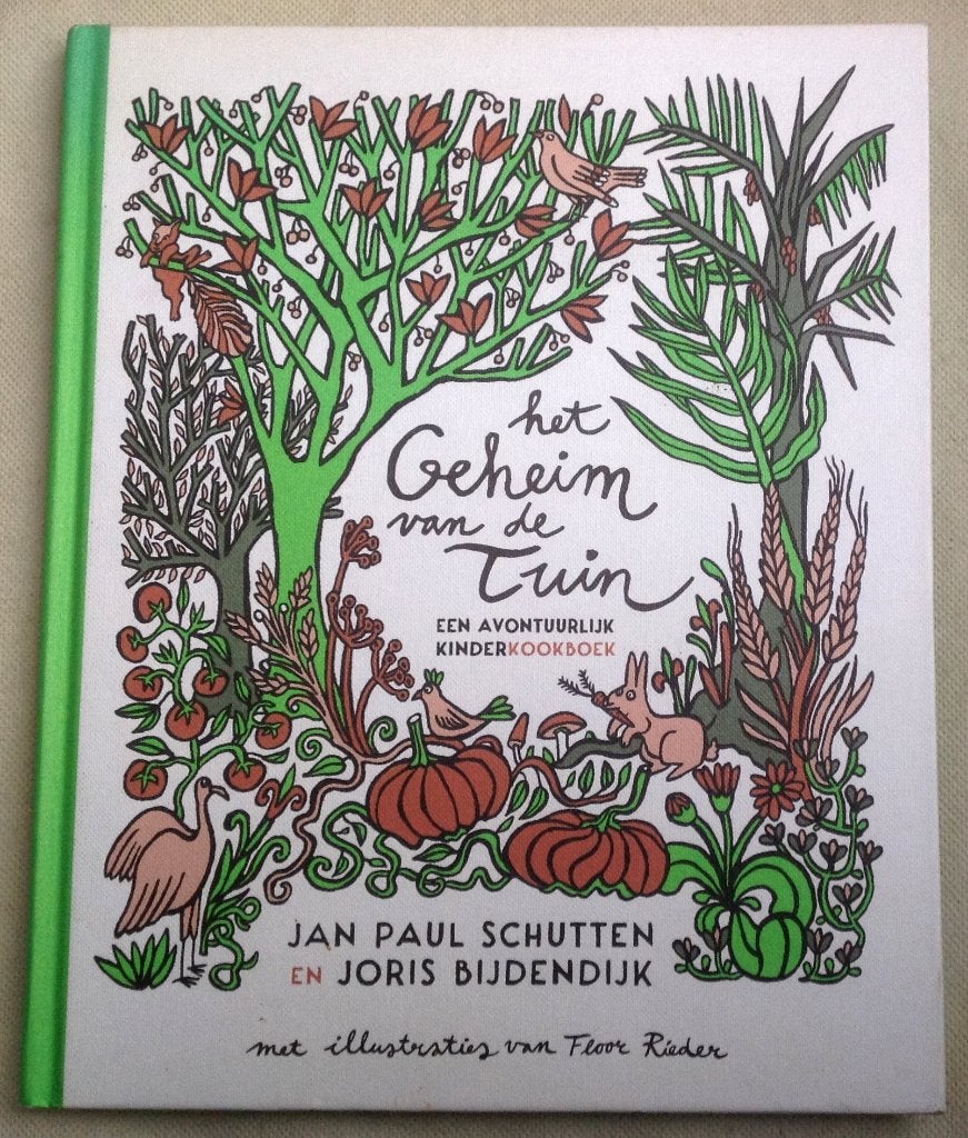 Het geheim van de tuin Een avontuurlijk kinderkookboek Rijks, Verzenden, Zo goed als nieuw, Jan Paul Schutten & Joris Bijdendijk