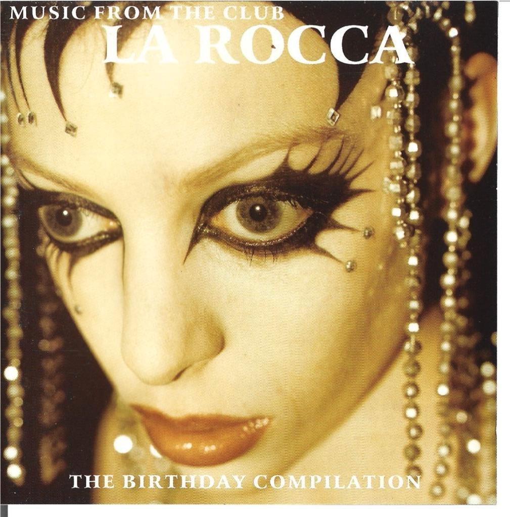 CD: Music From The Club La Rocca - The Birthday Compilation, Ophalen of Verzenden, Zo goed als nieuw