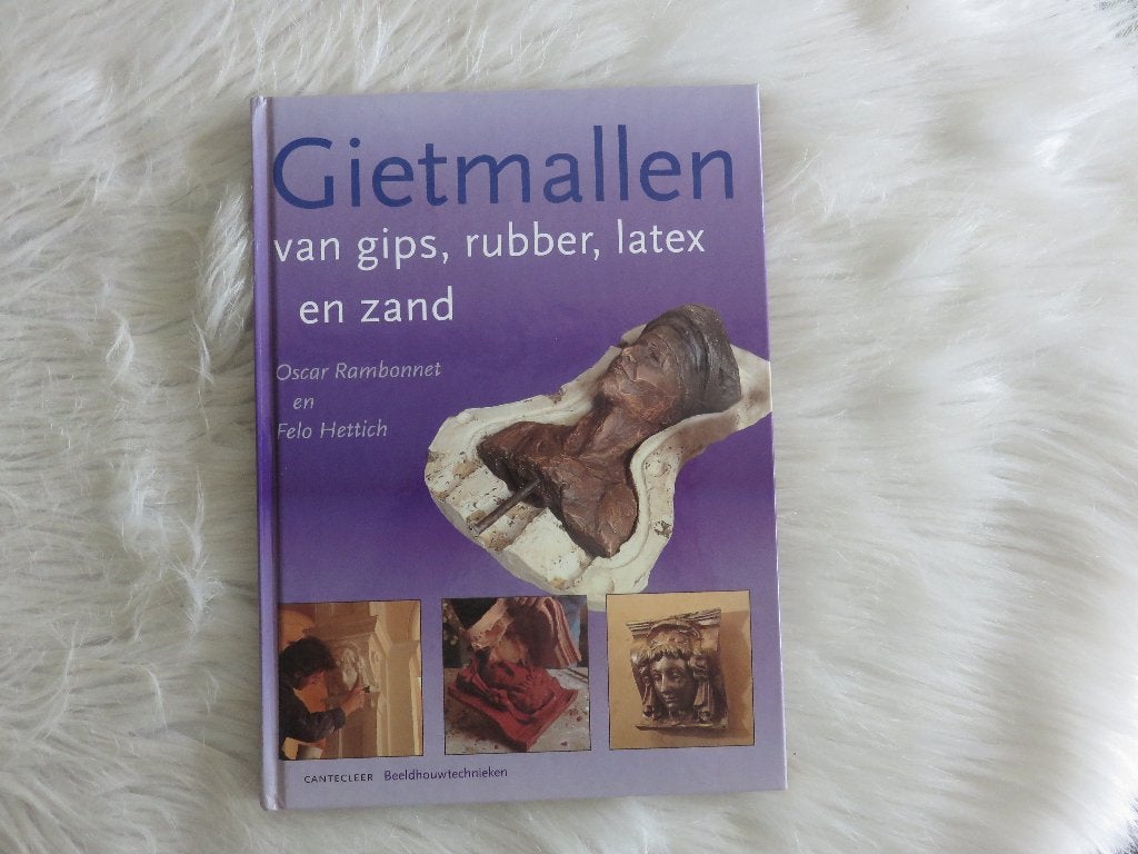 Gietmallen - van gips, rubber, latex en zand, Ophalen of Verzenden, Gelezen, Overige onderwerpen