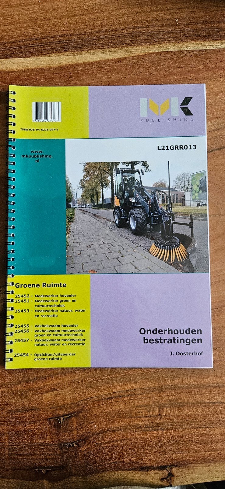 Onderhouden bestratingen - J. Oosterhof (MK Publishing), Boeken, J. Oosterhof, Ophalen of Verzenden, Zo goed als nieuw, MBO