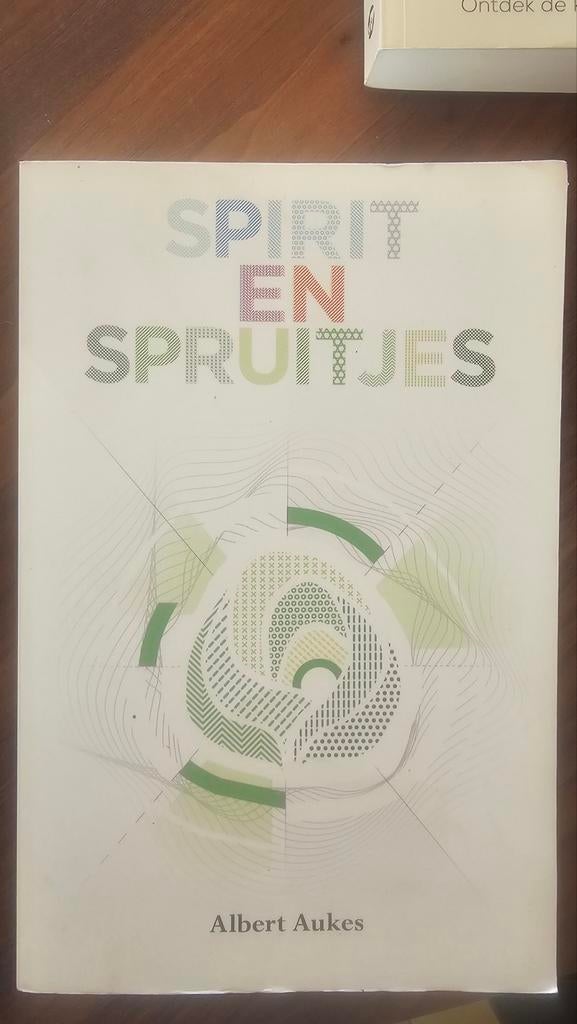 Spirit en Spruitjes - Zelfhulpboek, Ophalen of Verzenden, Gelezen, Overige onderwerpen, Albert Aukens
