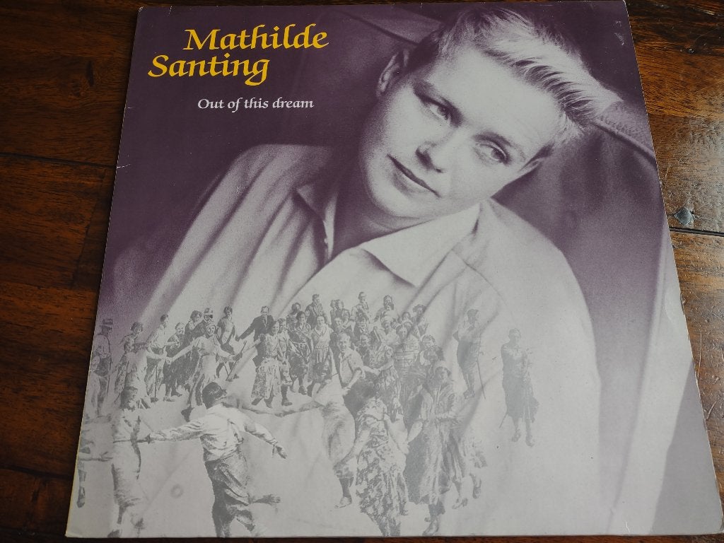 LP - Mathilde Santing - Out of this dream, Ophalen of Verzenden, Zo goed als nieuw, Pop, LP