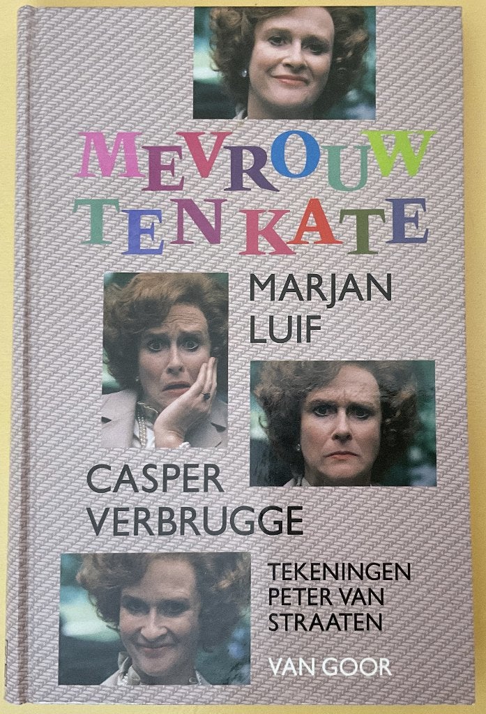 Mevrouw ten Kate, Marjan Luif  Casper Verbrugge, 1989, VPRO, Ophalen of Verzenden, Zo goed als nieuw, Fictie algemeen