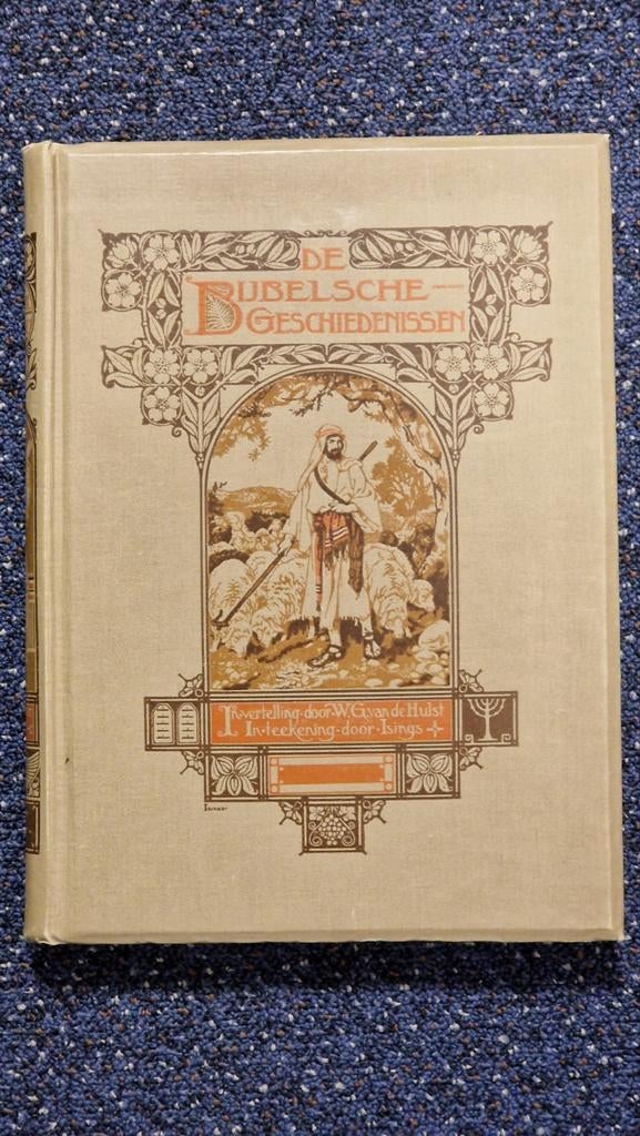 De Bijbelsche Geschiedenissen - W.G. van de Hulst /Isings, Antiek en Kunst, Ophalen of Verzenden