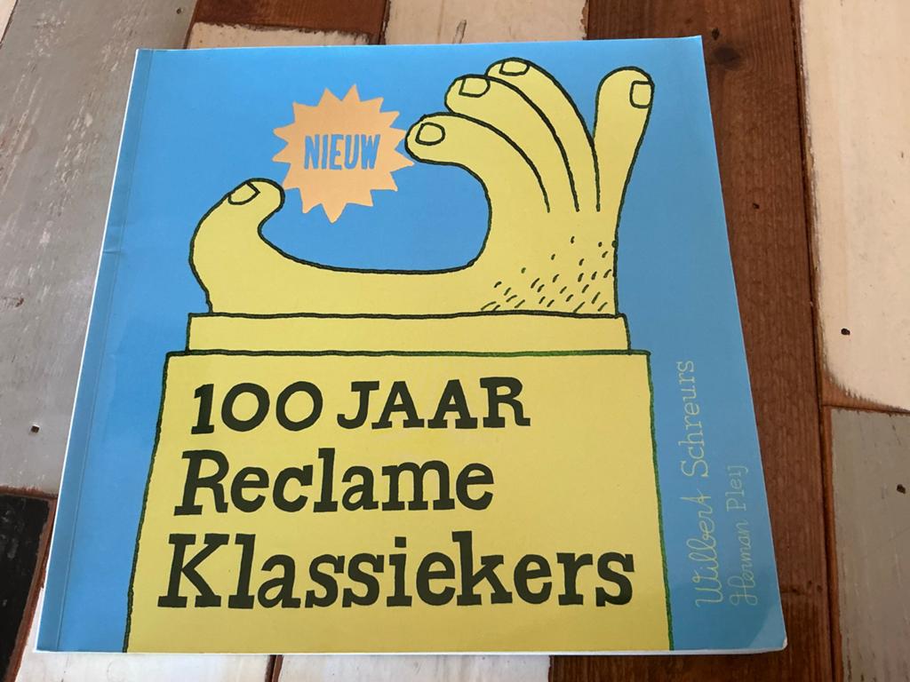 100 Jaar Reclameklassiekers - Wilbert Schreurs, Verzenden, Gelezen
