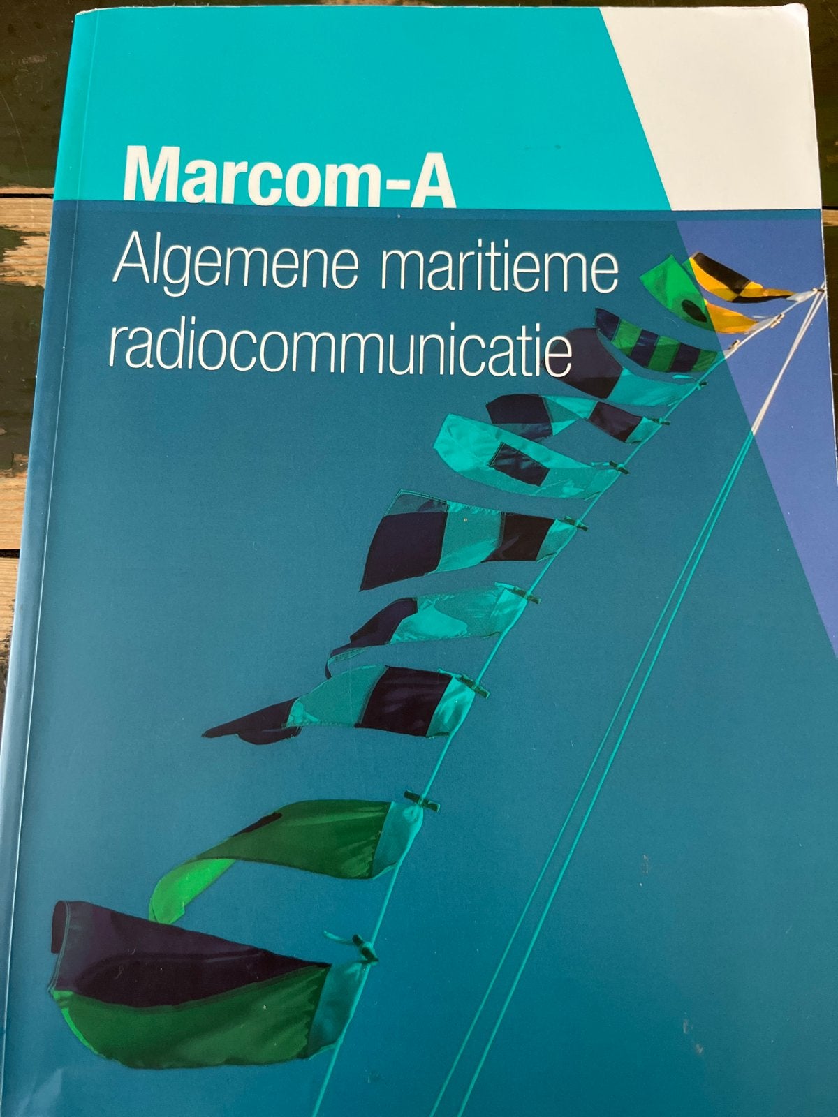 Marcom-A: Algemene maritieme radiocommunicatie, Boeken, Ophalen of Verzenden, Beta, Zo goed als nieuw, Overige niveaus