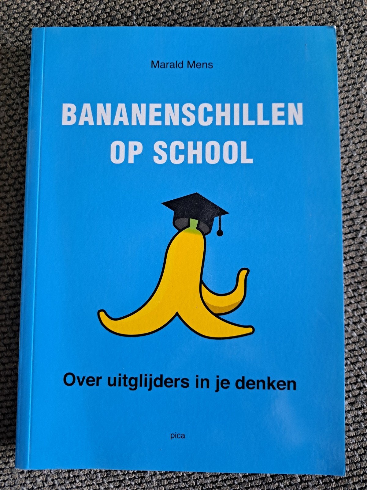 Bananenschillen op School: Over uitglijders in je denken, Gamma, HBO, Ophalen of Verzenden, Marald Mens