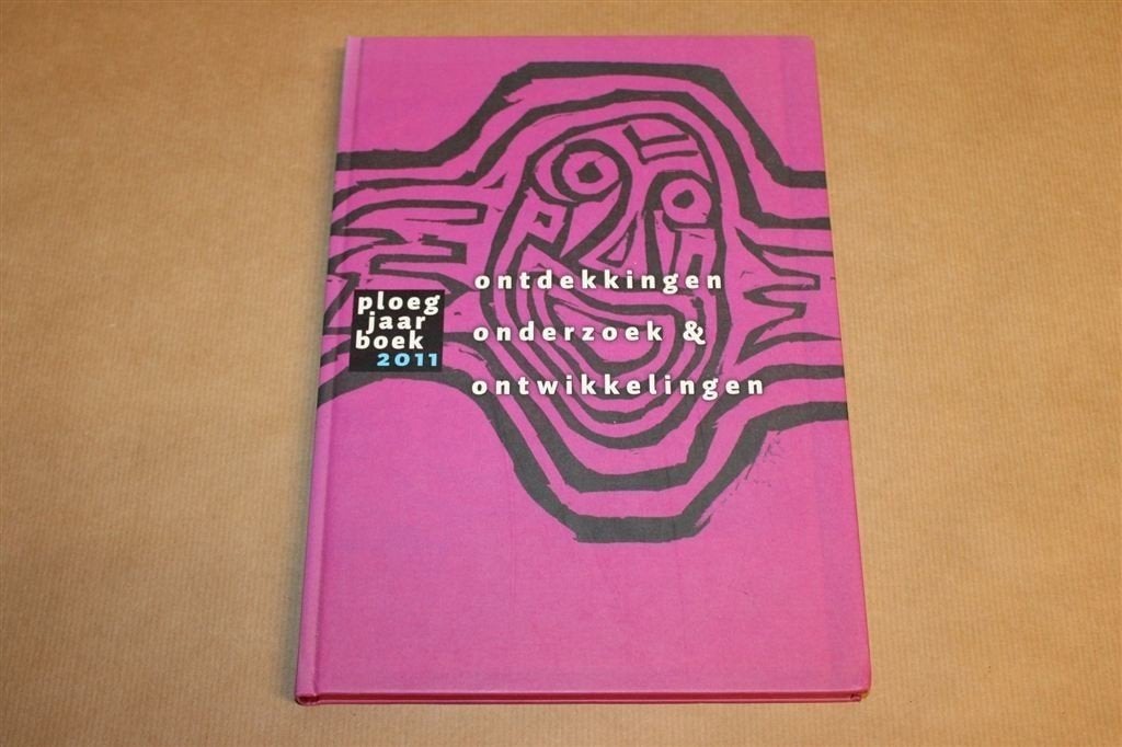 Ploeg Jaarboek 2011 — Ontdekkingen, Kunst Groningen, Ophalen of Verzenden, Zo goed als nieuw