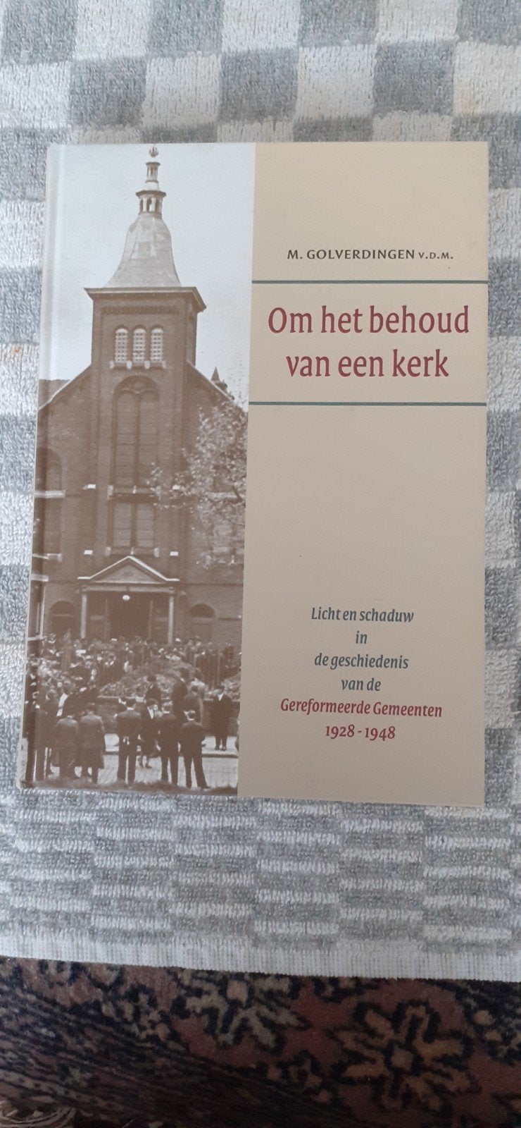 M. Golverdingen - Om het behoud van een kerk, Ophalen of Verzenden, Zo goed als nieuw, M. Golverdingen