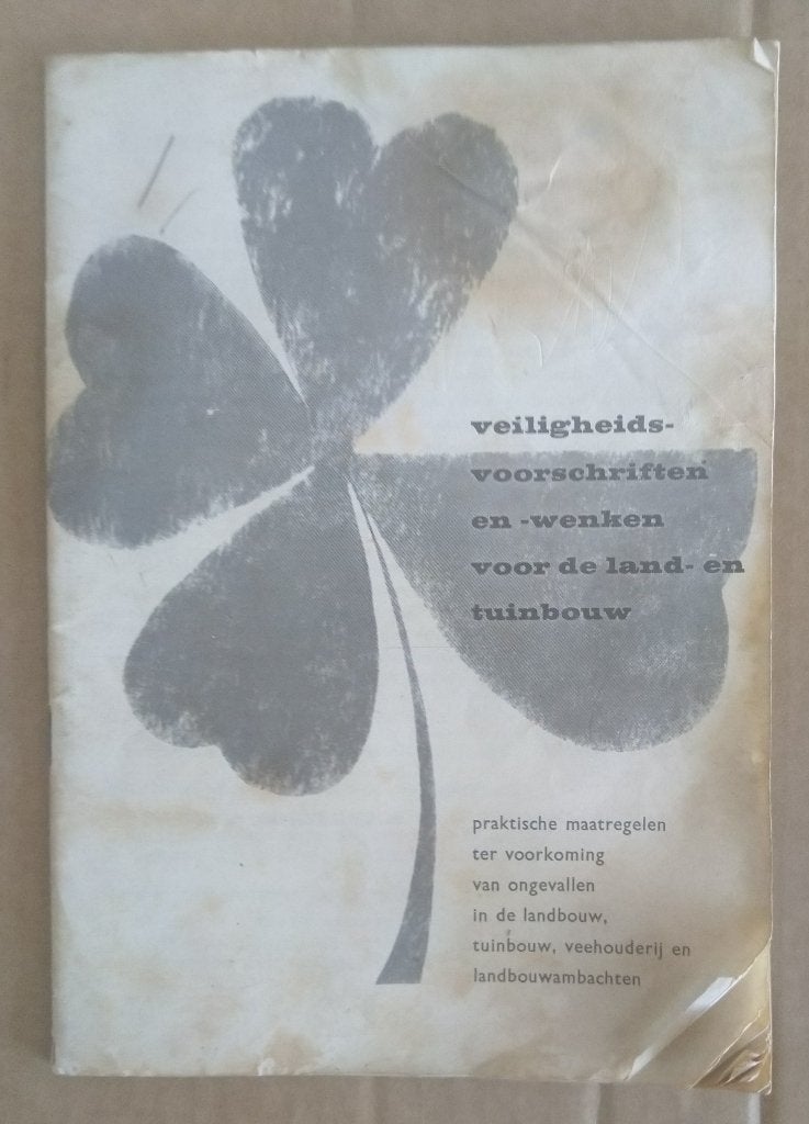 Veiligheidsvoorschriften en wenken voor de land en tuinbouw, Ophalen of Verzenden