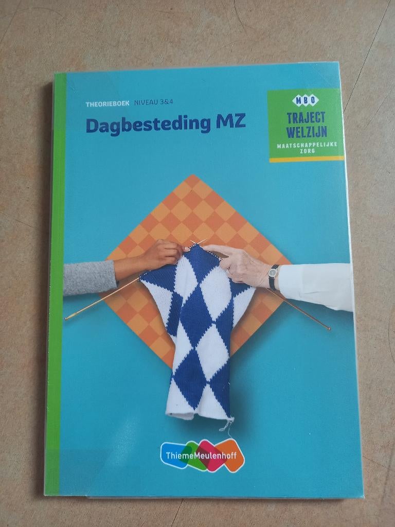 Theorieboek Dagbesteding MZ niv. 3-4 isbn 9789006622102, ThiemeMeulenhoff, Ophalen of Verzenden, Zo goed als nieuw, MBO