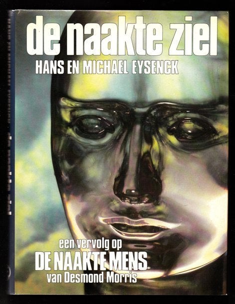 DE NAAKTE ZIEL - Hans en Michael Eysenck (psychologen), Ophalen of Verzenden, Zo goed als nieuw, Persoonlijkheidsleer