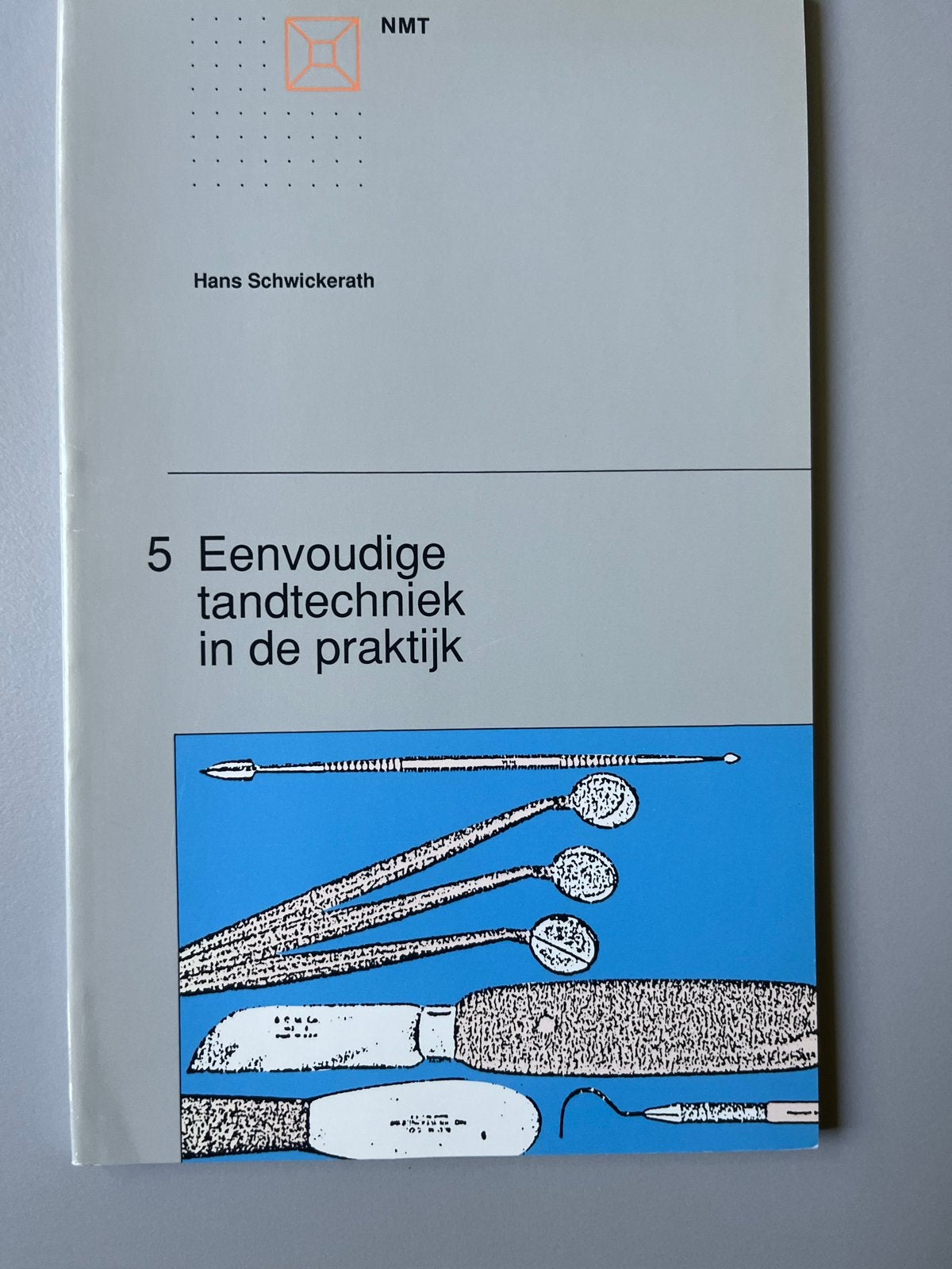 Eenvoudige tandtechniek in de praktijk - Hans Schwickerath, Ophalen of Verzenden, Beta, Gelezen, WO