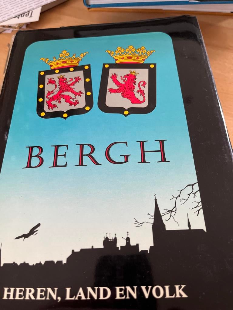 Boek Bergh: Heren, Land en Volk - Geschiedenis 's-Heerenberg, Boeken, Ophalen of Verzenden, 20e eeuw of later, Gelezen