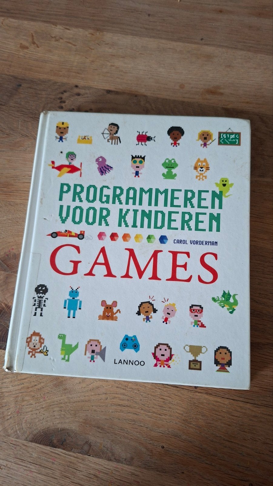 Programmeren voor Kinderen: Games - Leer coderen!, Boeken, Non-fictie, Ophalen of Verzenden, Zo goed als nieuw, Carol Vorderman