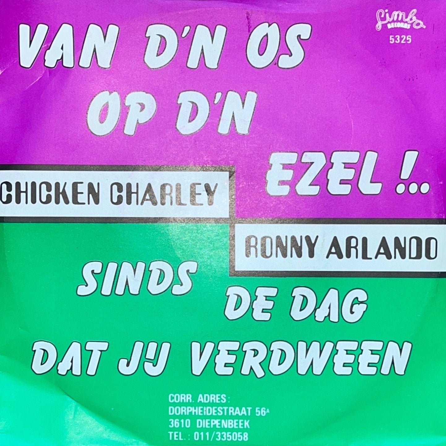 Chicken Charley / Ronny Arlando – Van D’n Os Op D’n Ezel, Gebruikt, 7 inch, Ophalen of Verzenden, Beschermende buitenhoes