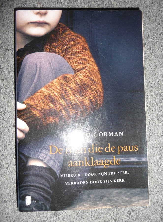 Boek COLM O'GORMAN - De Man die de Paus aanklaagde, Ophalen of Verzenden, Gelezen