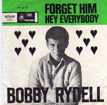 Bobby Rydell- Forget Him, Gebruikt, Verzenden, 7 inch, Fotohoes