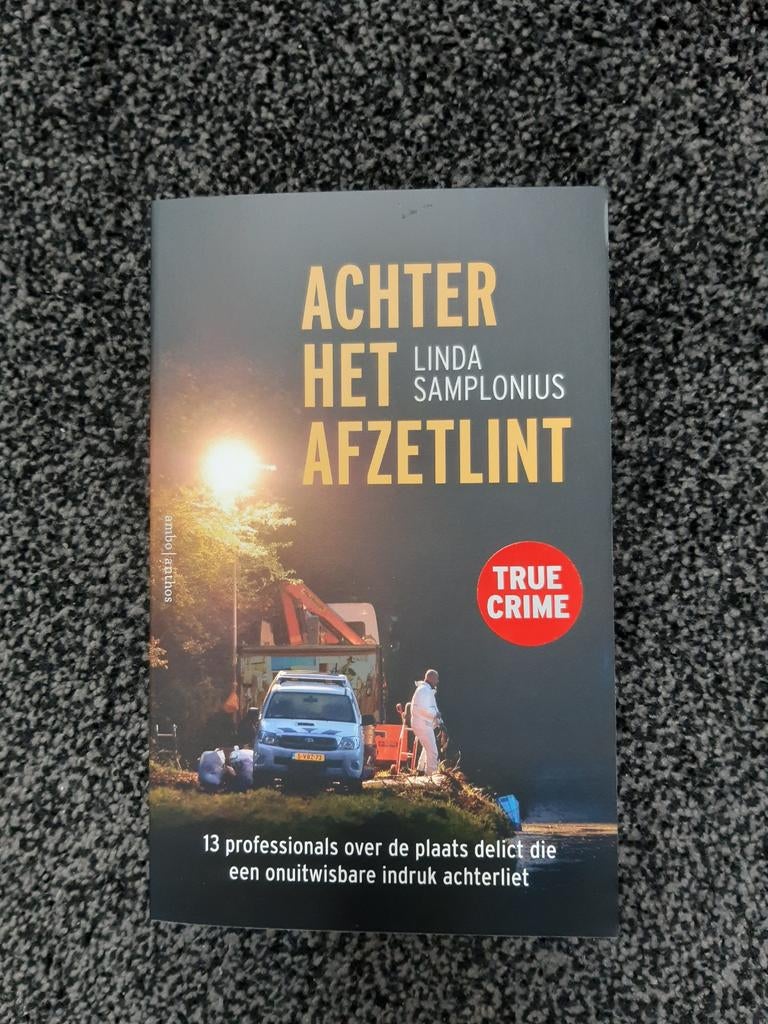 Linda Samplonius - Achter het afzetlint, Ophalen, Zo goed als nieuw, Linda Samplonius