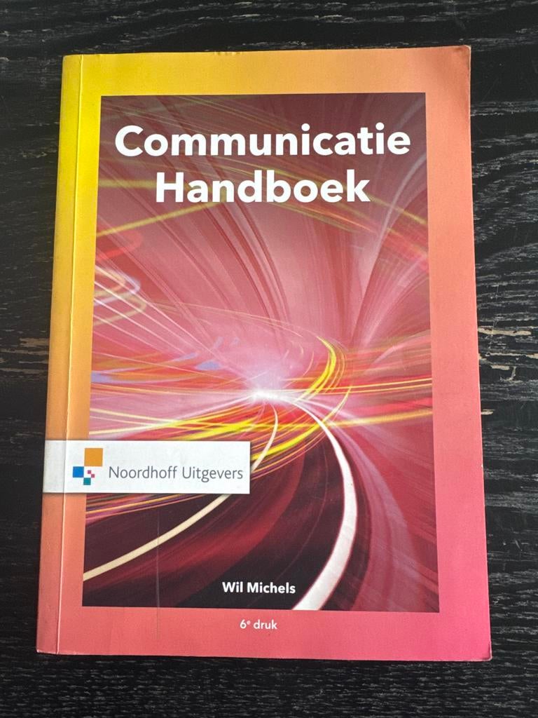Communicatie Handboek 6e druk - Wil Michels, Boeken, Ophalen of Verzenden, Gamma, Zo goed als nieuw, HBO