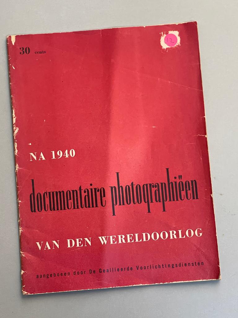 Na 1940 documentaire photographiëen van den wereldoorlog, Ophalen of Verzenden, Nederland, Boek of Tijdschrift