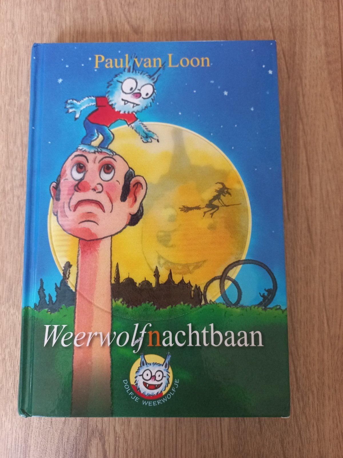 Dolfje Weerwolfje: Weerwolfnachtbaan - Paul van Loon, Ophalen of Verzenden, Gelezen, Paul van Loon, Fictie