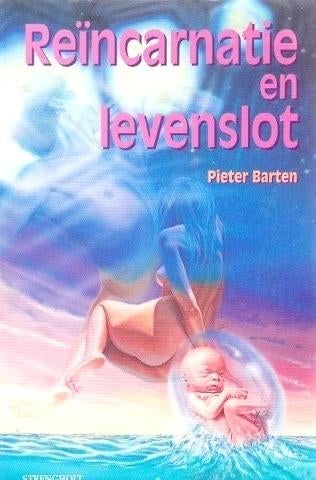 Barten – Reïncarnatie en levenslot, Boeken, Ophalen, Zo goed als nieuw, Spiritualiteit algemeen, Overige typen