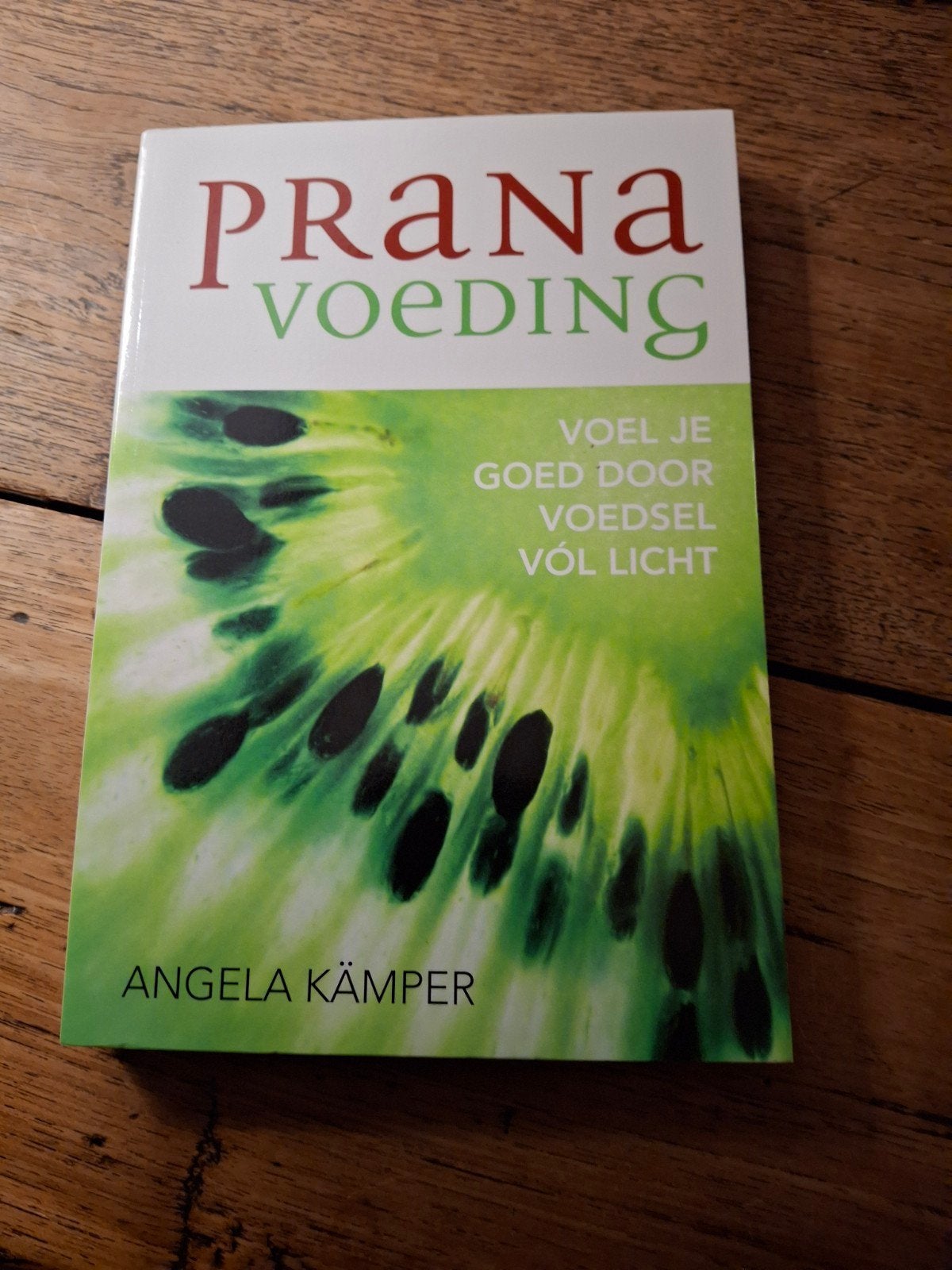 Angela Kämper - Prana voeding, Boeken, Achtergrond en Informatie, Angela Kämper, Ophalen of Verzenden, Zo goed als nieuw