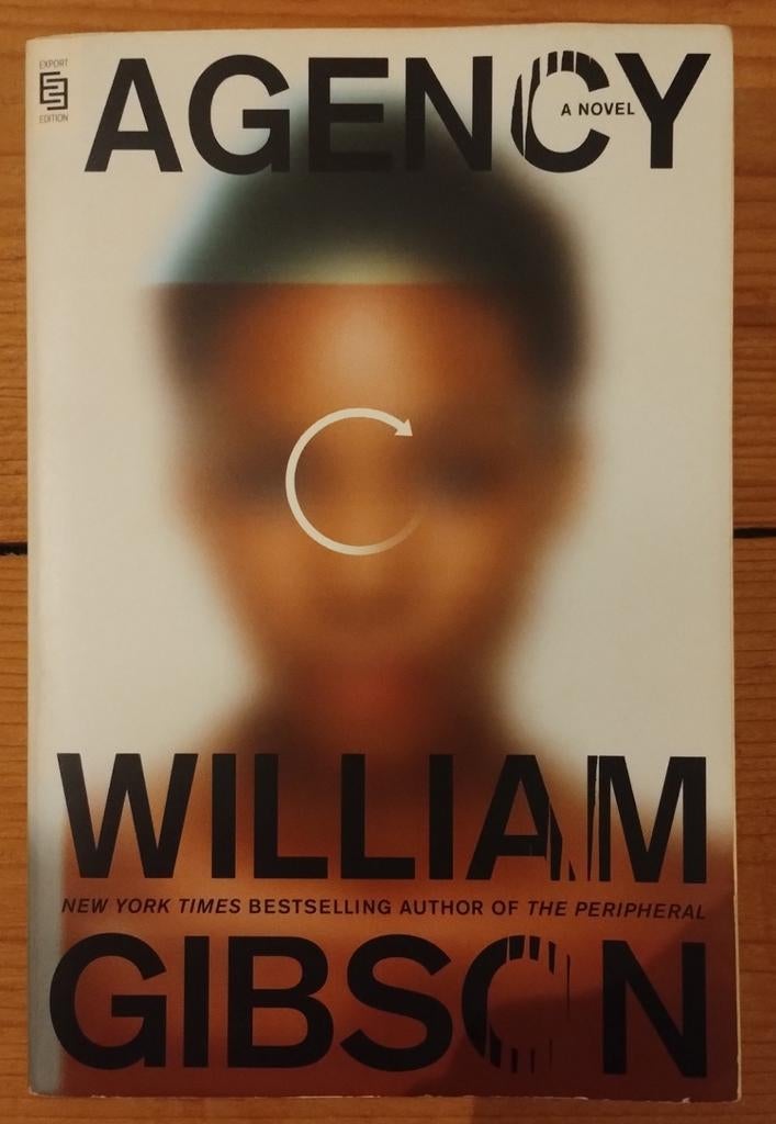 William Gibson - Agency, Boeken, Ophalen of Verzenden, Gelezen, William Gibson