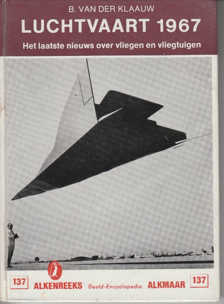 Luchtvaart 1967 Alkenreeks Beeld-Encyclopedie nummer 137, Ophalen of Verzenden, Gebruikt, Boek of Tijdschrift