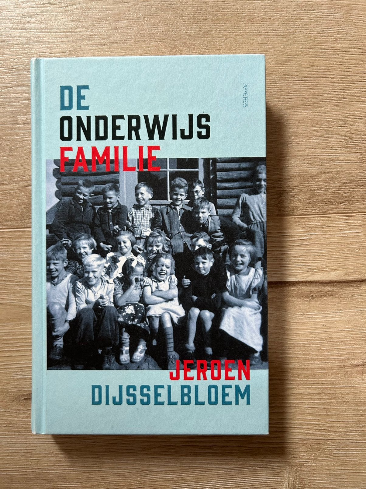 De onderwijsfamilie - Jeroen Dijsselbloem, Ophalen of Verzenden, Zo goed als nieuw