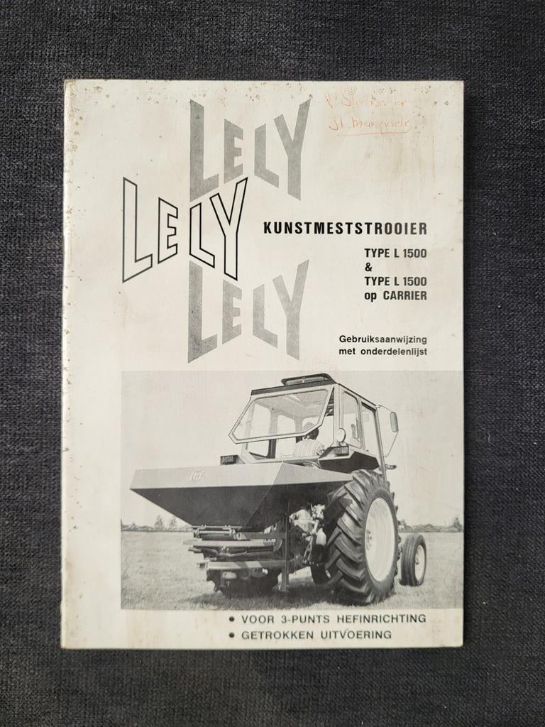 Lely L 1500 strooier gebruiksaanwijzing en onderdelenlijst, Boeken, Ophalen of Verzenden