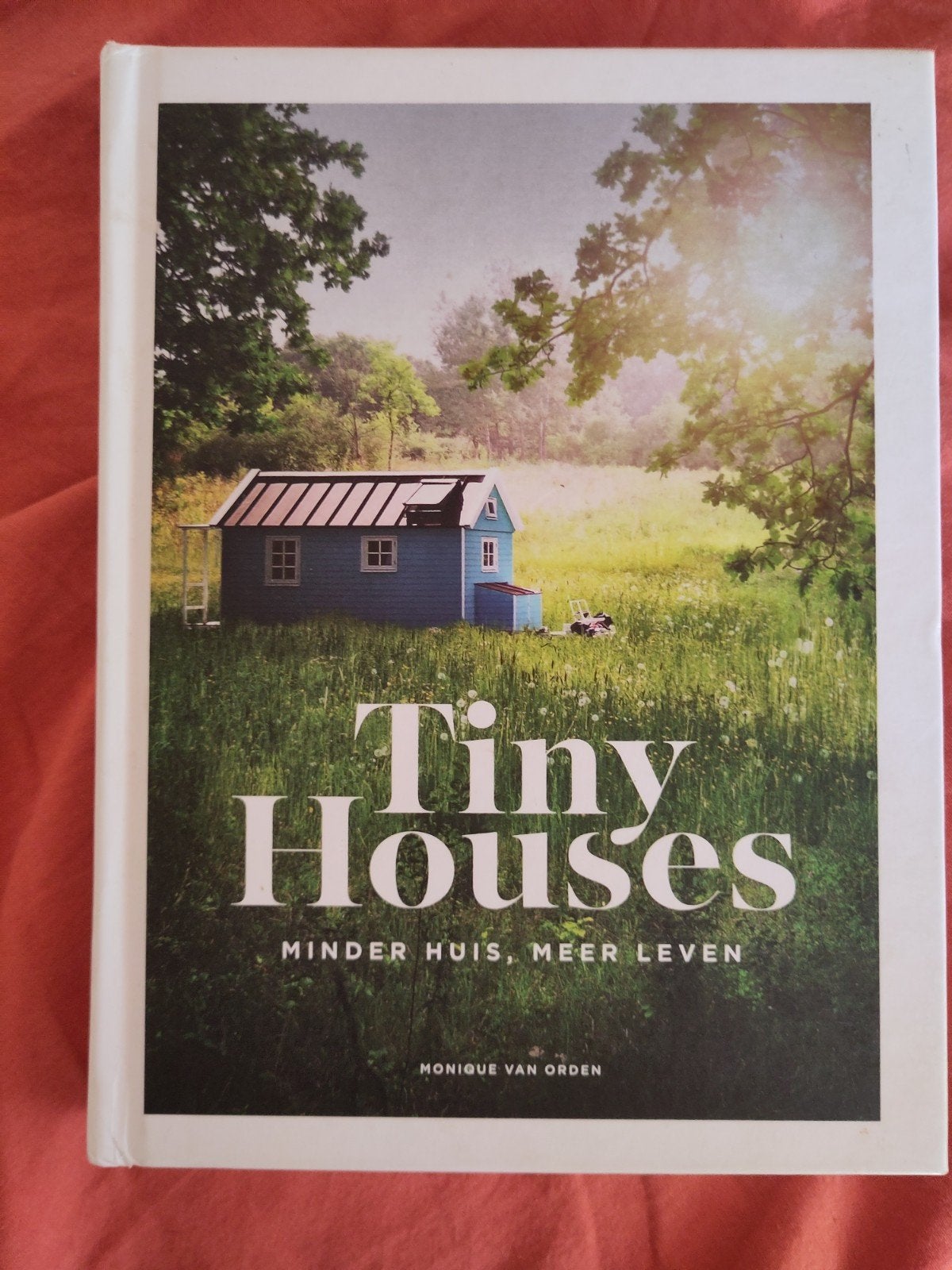 Monique van Orden - Tiny Houses, Ophalen of Verzenden, Zo goed als nieuw, Monique van Orden, Mode algemeen