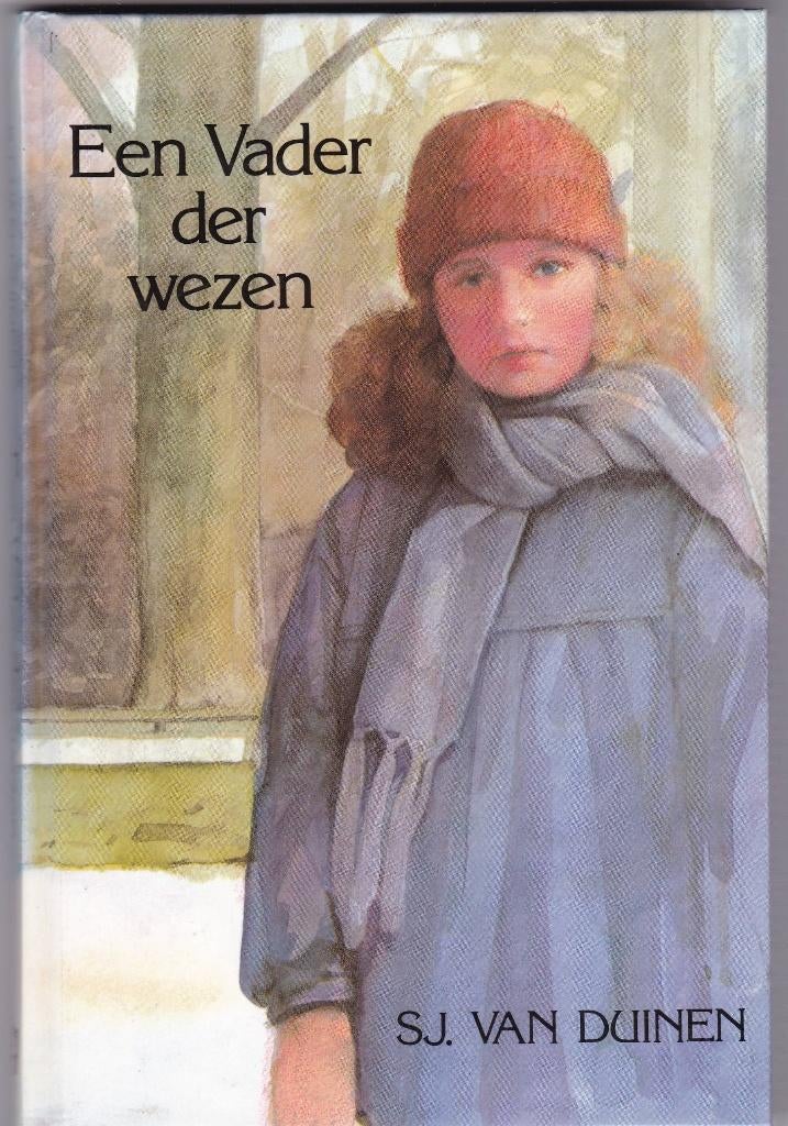 Duinen, Sj. van – Een vader der wezen / kinderboek 13+ jr, Boeken, Ophalen of Verzenden, Zo goed als nieuw, Duinen, Sj. van