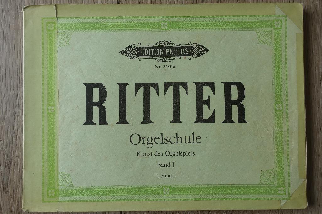 Ritter Orgelschule, Gebruikt, Klassiek, Ophalen of Verzenden, Artiest of Componist