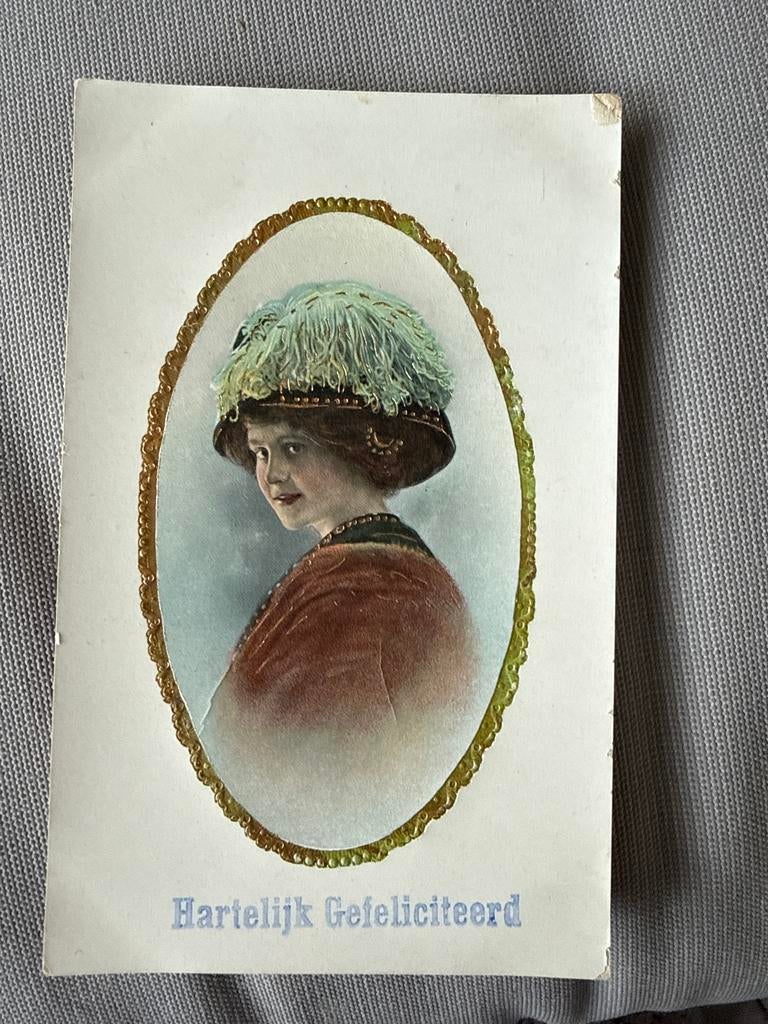 Antieke Ansichtkaart: Dame met Hoed - 'Hartelijk Gefelicitee, Ophalen, Voor 1920, Gelopen