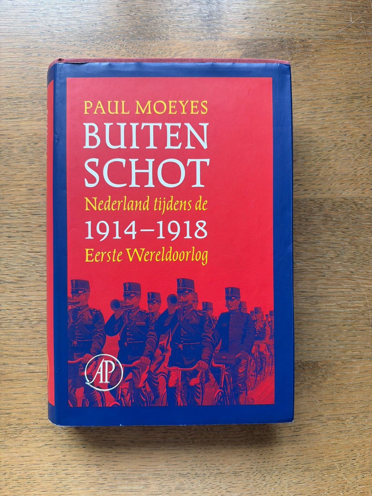 Buiten Schot: Nederland tijdens de Eerste Wereldoorlog, Ophalen of Verzenden, Tweede Wereldoorlog, Gelezen, Algemeen