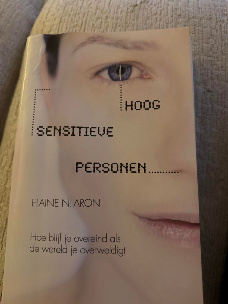 Hoog Sensitieve Personen - Elaine N. Aron, Boeken, Ophalen of Verzenden, Gelezen, Overige onderwerpen