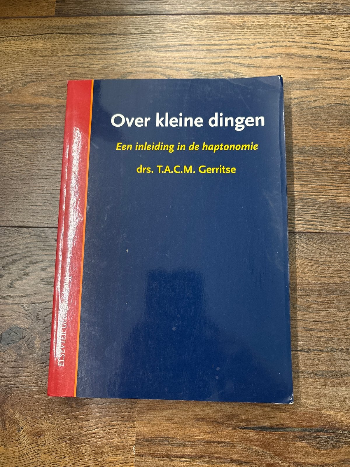 Over kleine dingen: Inleiding in de haptonomie, Boeken, Ophalen of Verzenden, Gamma, Zo goed als nieuw, HBO