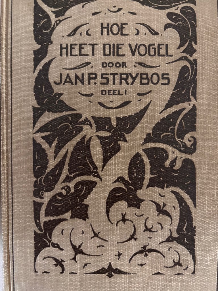Hoe Heet Die Vogel - Jan P. Strijbos (Deel I en II), Antiek en Kunst, Ophalen of Verzenden, Jan P. Strijbos