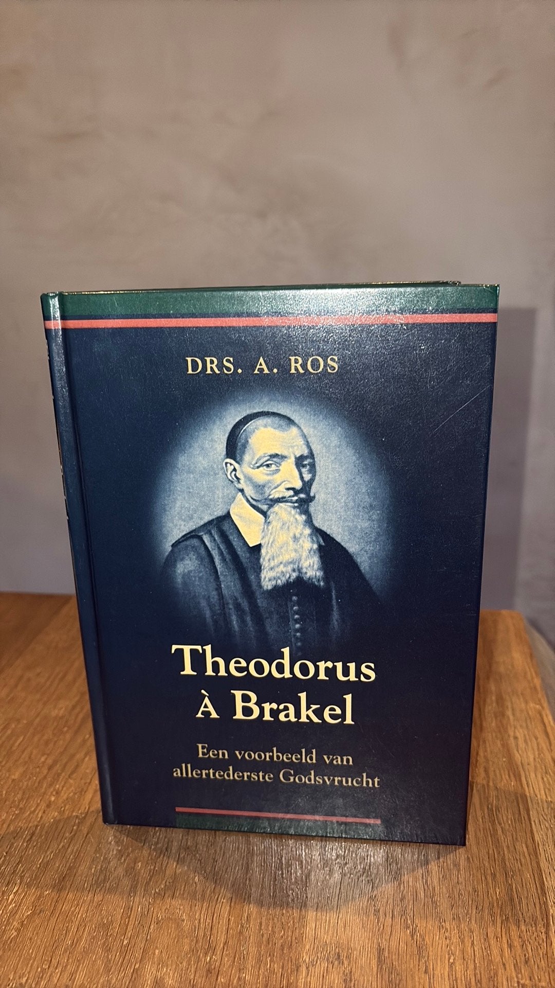 KR-1 drs. A. Ros - Theodorus a Brakel 1608-1669, Boeken, Ophalen of Verzenden, Zo goed als nieuw, A. Ros