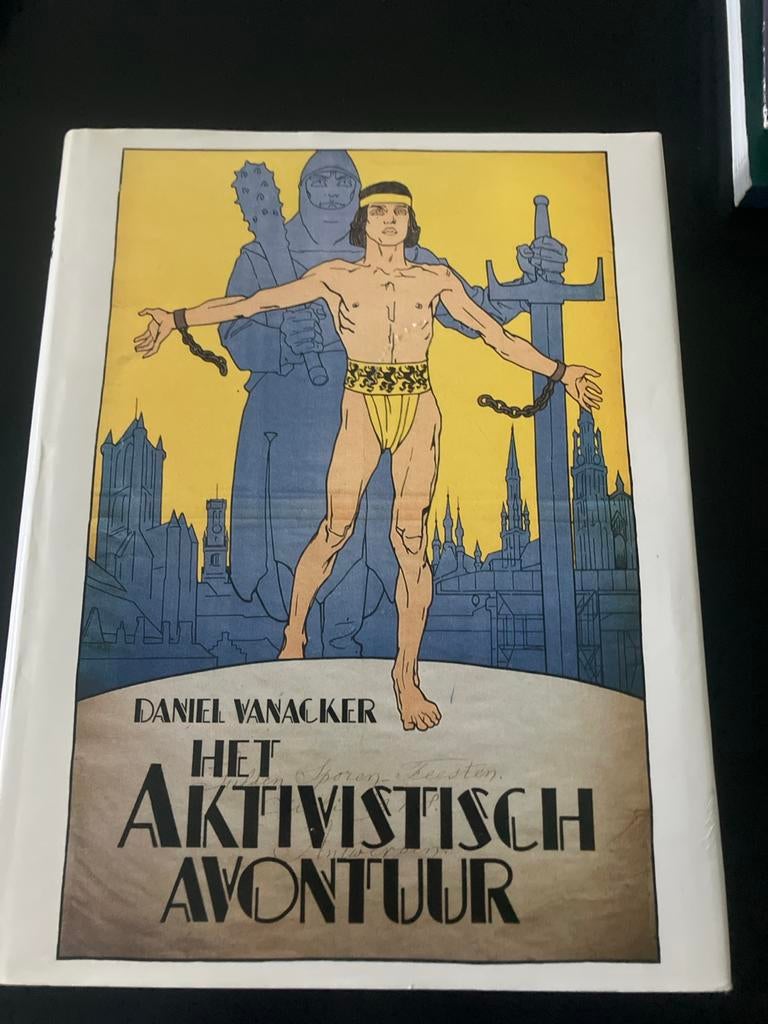 Het Activistisch Avontuur - Daniel Vanacker, Boeken, Ophalen of Verzenden, 20e eeuw of later, Gelezen
